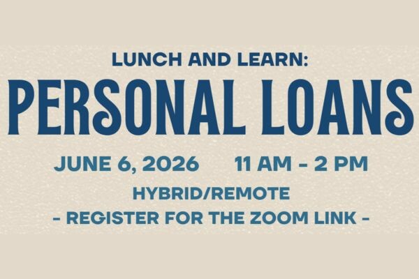 Lunch and Learn: Personal Loans